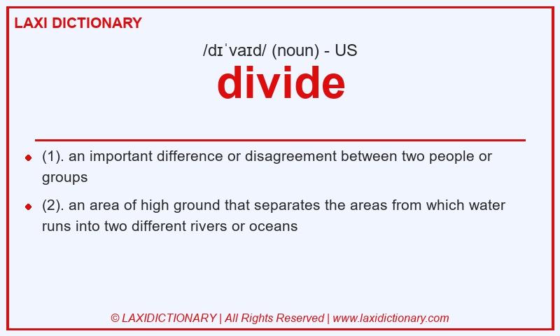 Definition divide in American English
