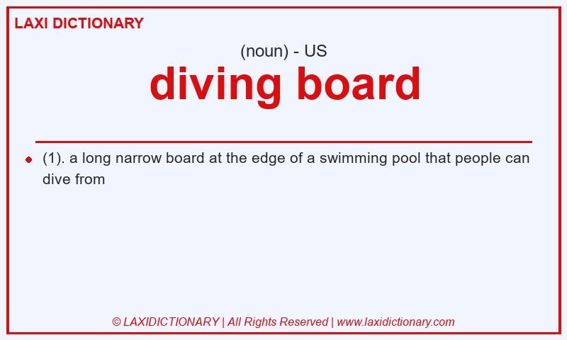 Definition diving board in American English
