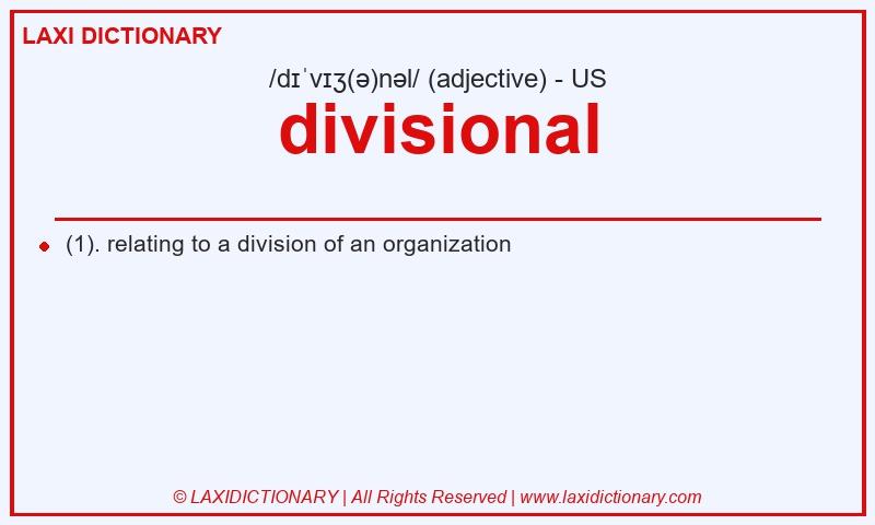 Definition divisional in American English