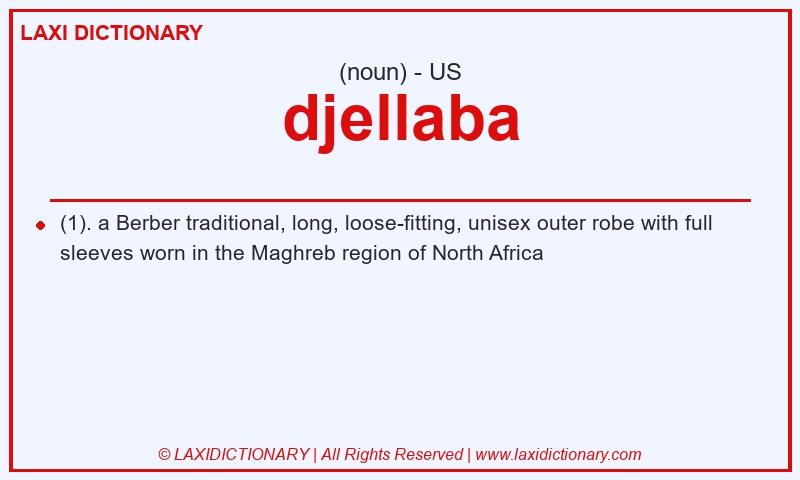 Definition djellaba in American English