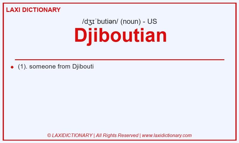 Definition Djiboutian in American English