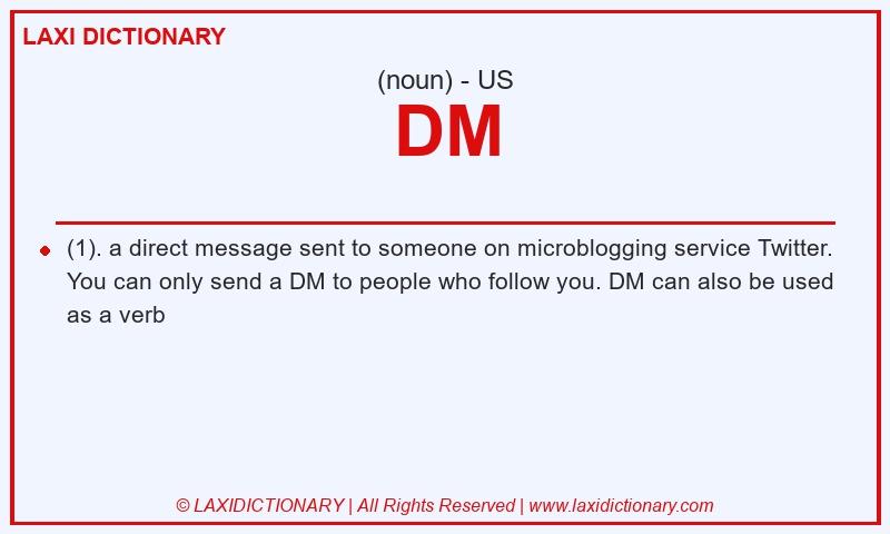 Definition DM in American English
