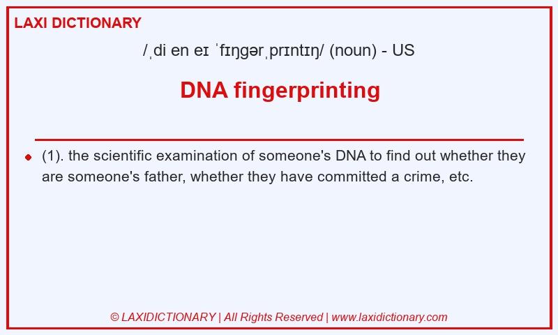 Definition DNA fingerprinting in American English