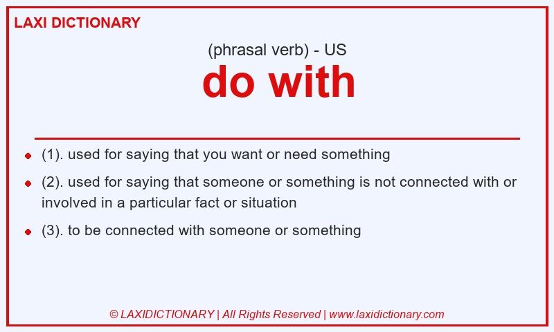 Definition do with in American English