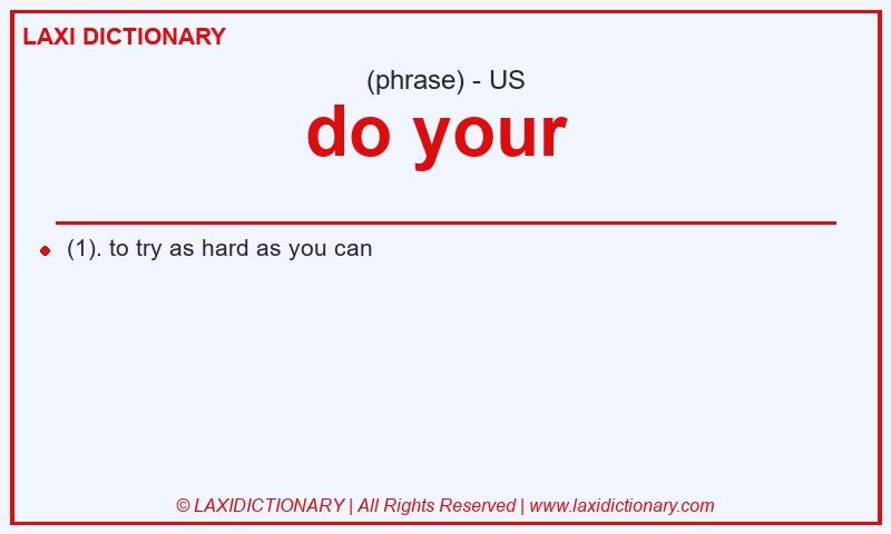 Definition do your in American English