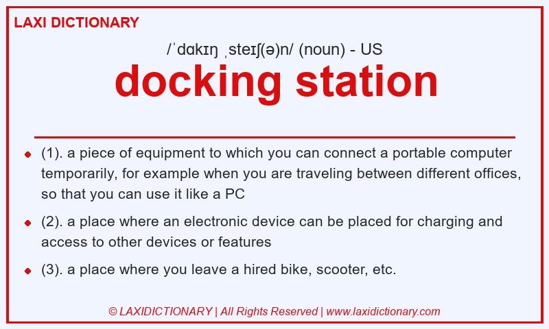 Definition docking station in American English