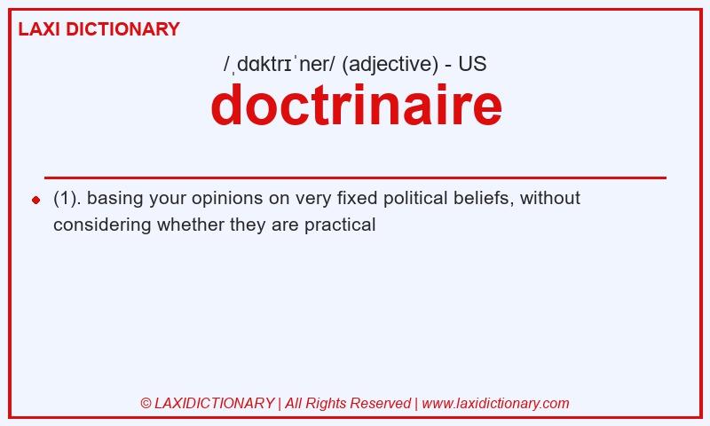 Definition doctrinaire in American English
