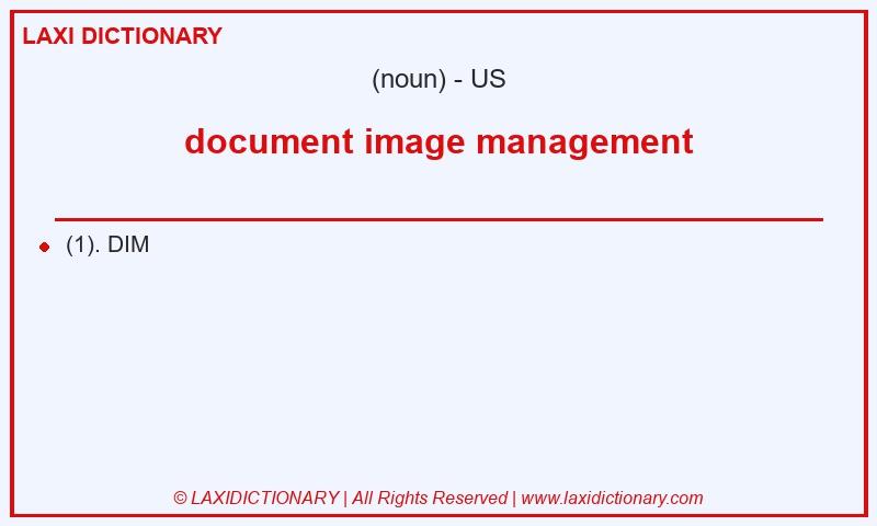 Definition document image management in American English
