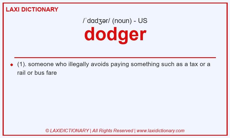 Definition dodger in American English