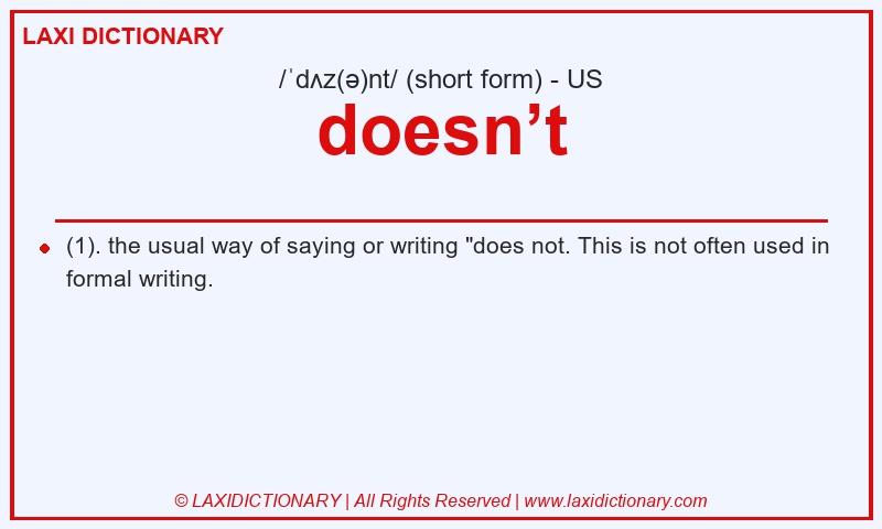 Definition doesn’t in American English