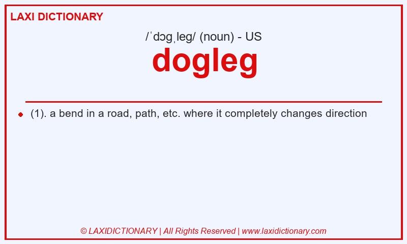 Definition dogleg in American English