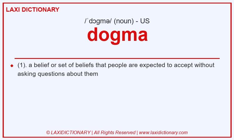 Definition dogma in American English