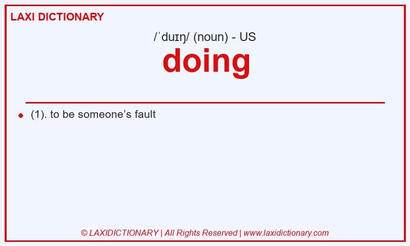 Definition doing in American English