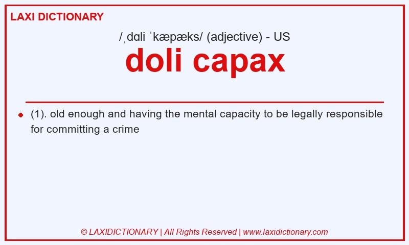 Definition doli capax in American English