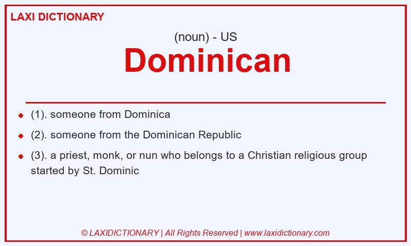 Definition Dominican in American English