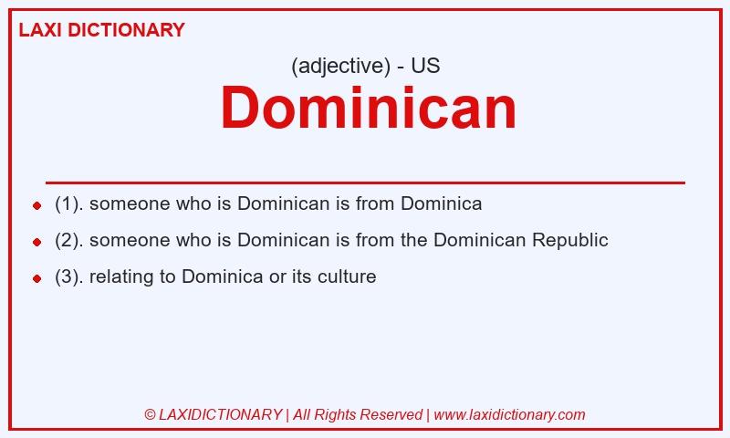 Definition Dominican in American English