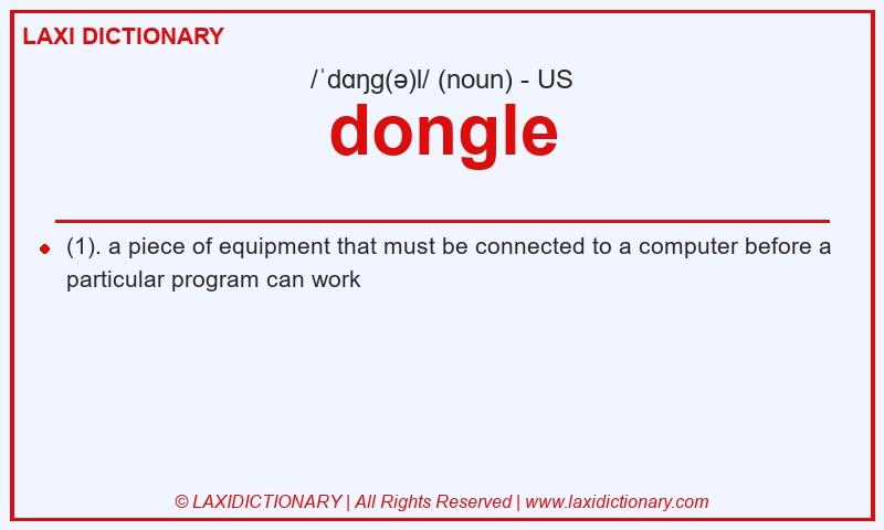 Definition dongle in American English