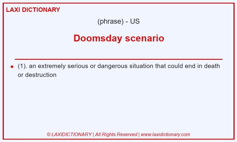Definition Doomsday scenario in American English
