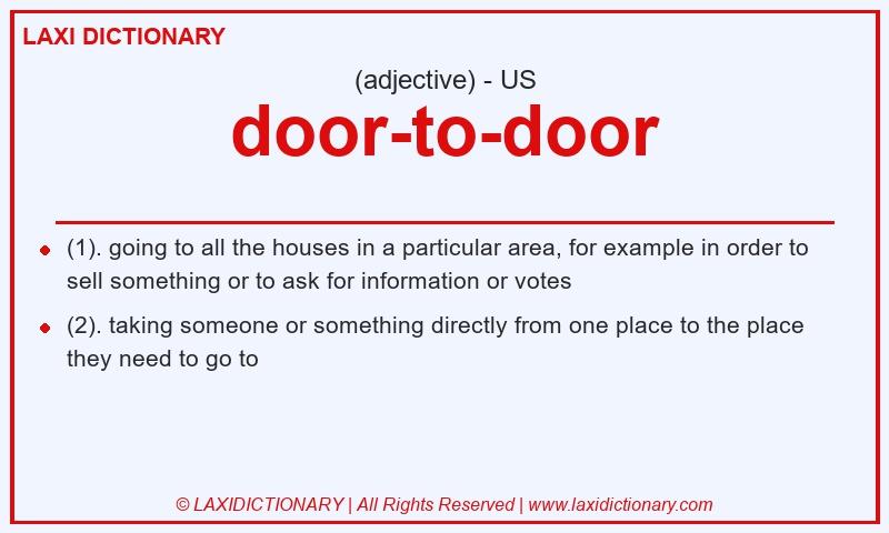 Definition door-to-door in American English