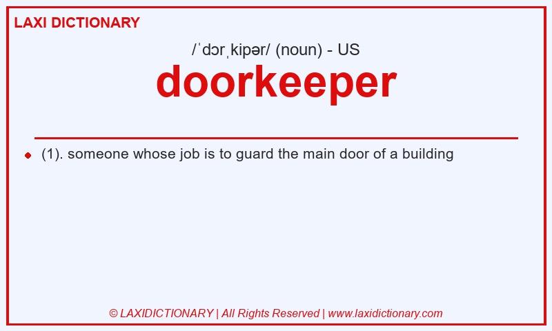 Definition doorkeeper in American English