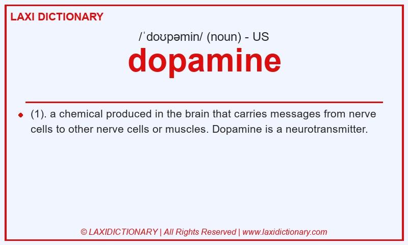 Definition dopamine in American English