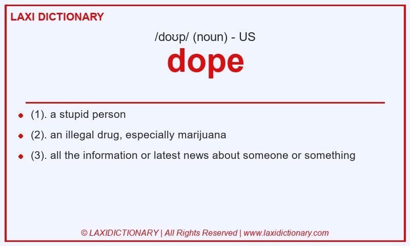 Definition dope in American English