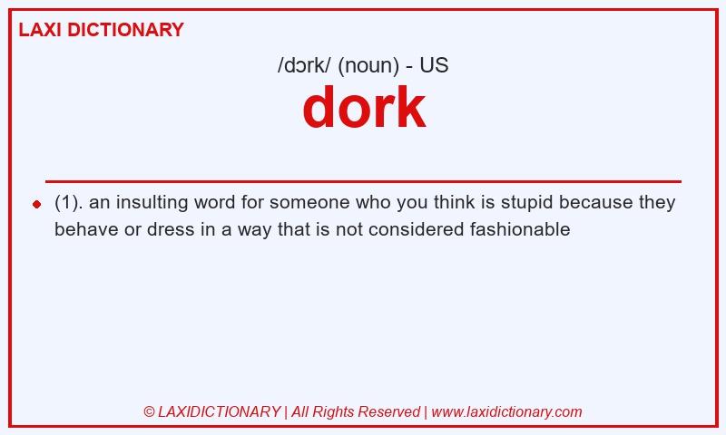 Definition dork in American English