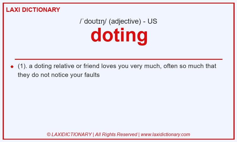 Definition doting in American English