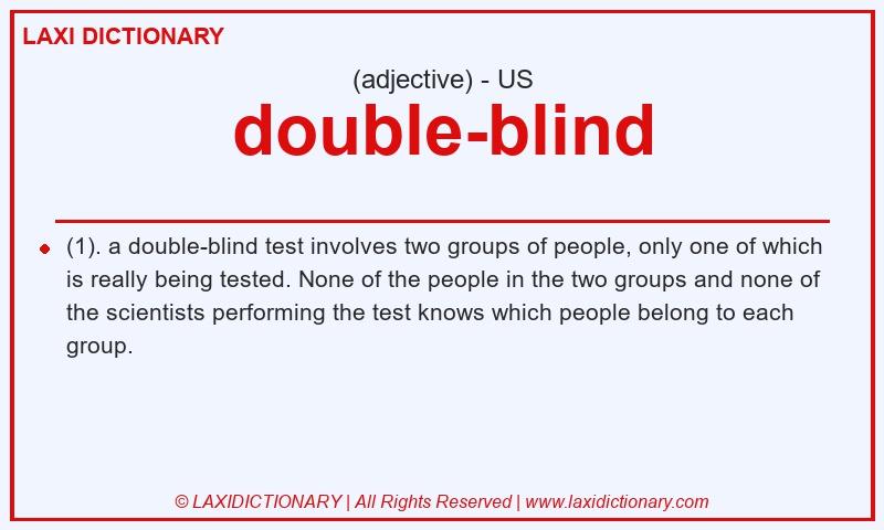 Definition double-blind in American English