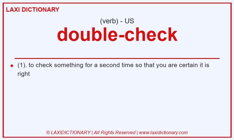 Definition double-check in American English