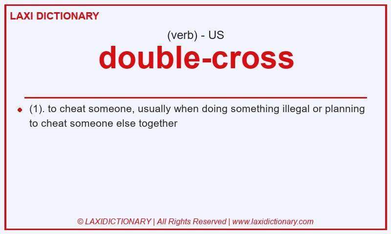 Definition double-cross in American English