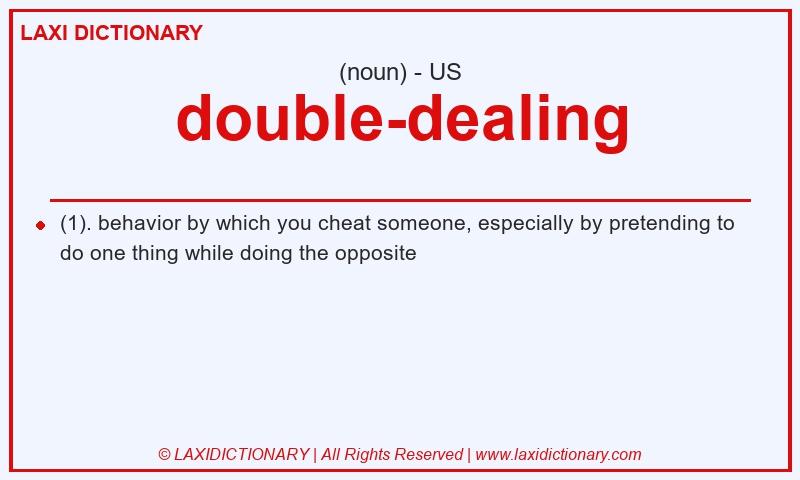 Definition double-dealing in American English