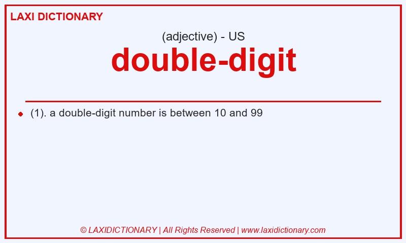 Definition double-digit in American English