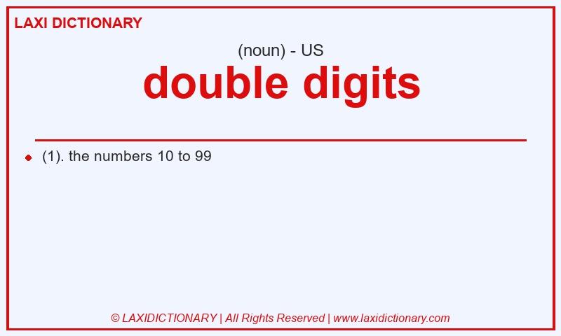 Definition double digits in American English