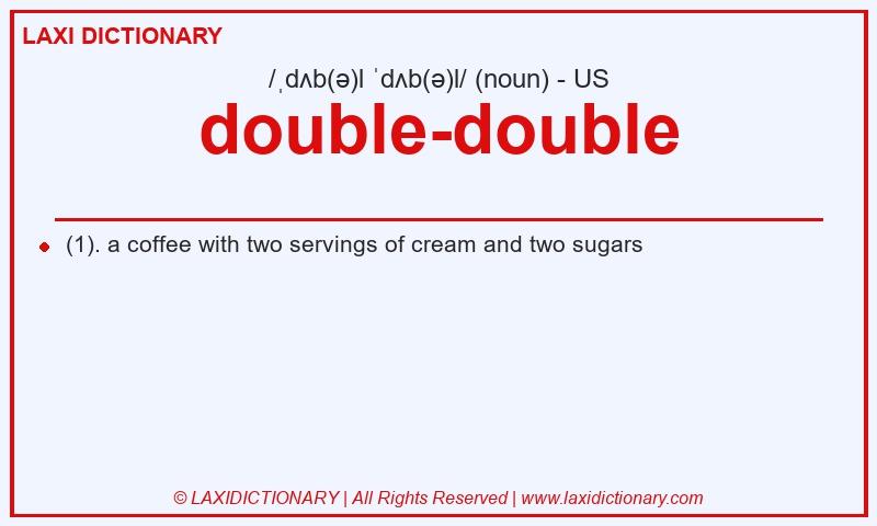 Definition double-double in American English
