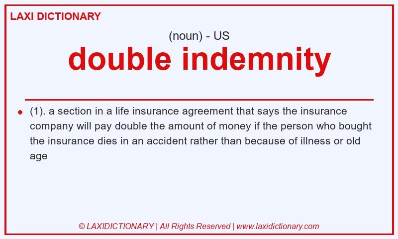 Definition double indemnity in American English