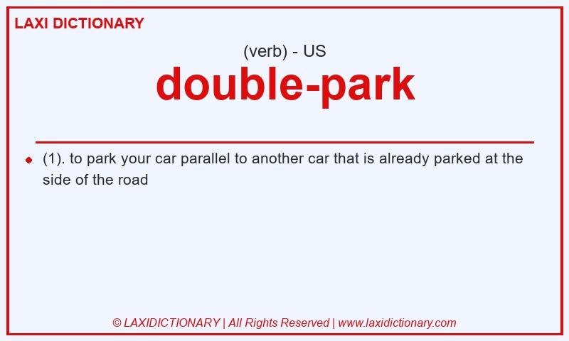 Definition double-park in American English