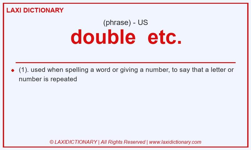 Definition double  etc. in American English