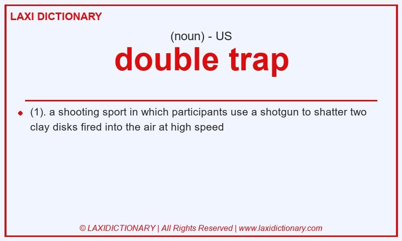 Definition double trap in American English