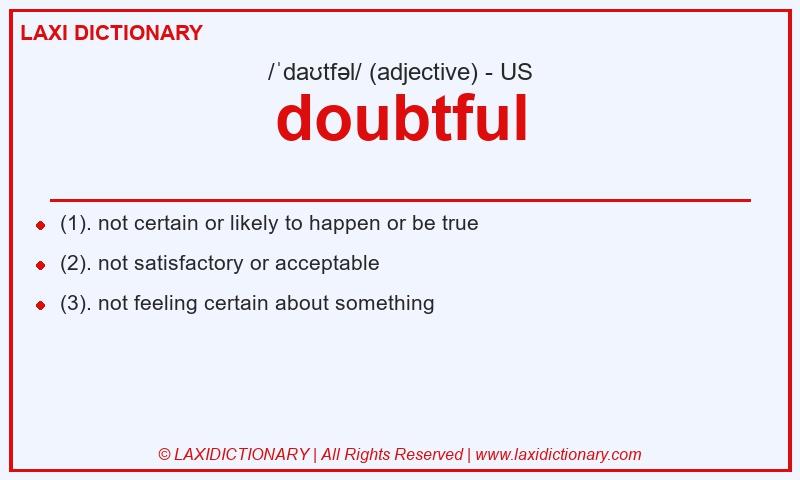 Definition doubtful in American English
