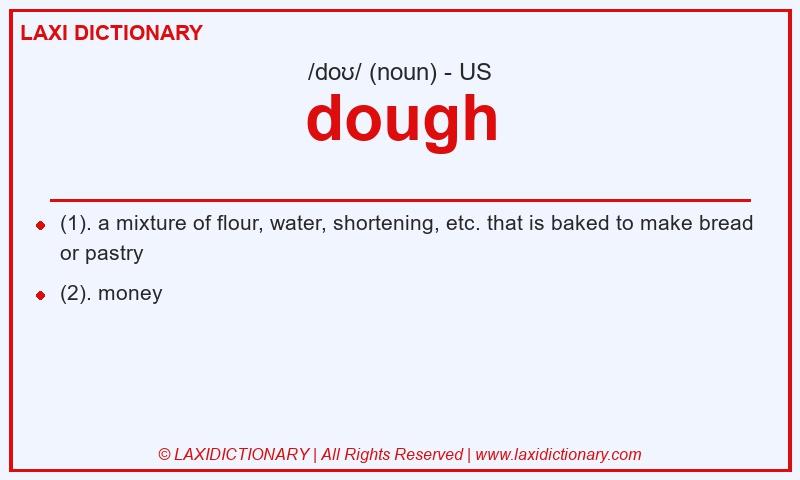 Definition dough in American English