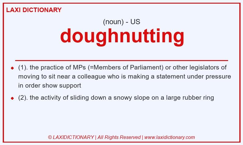 Definition doughnutting in American English