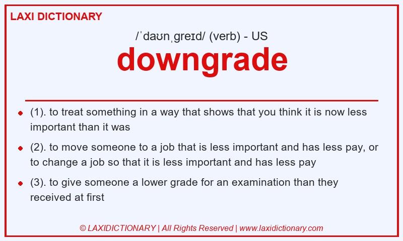 Definition downgrade in American English