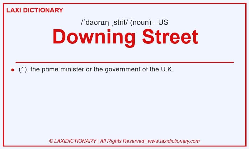 Definition Downing Street in American English