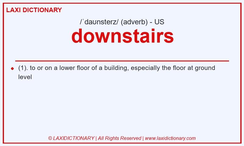 Definition downstairs in American English