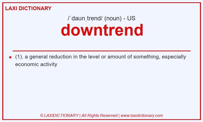 Definition downtrend in American English