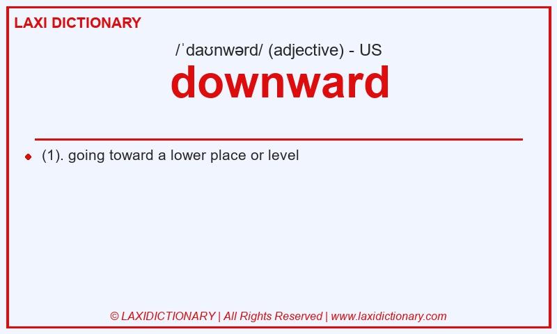 Definition downward in American English