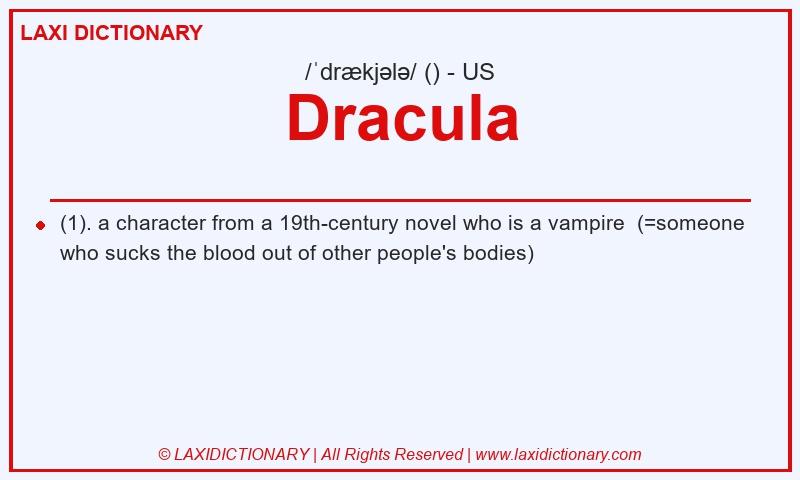 Definition Dracula in American English