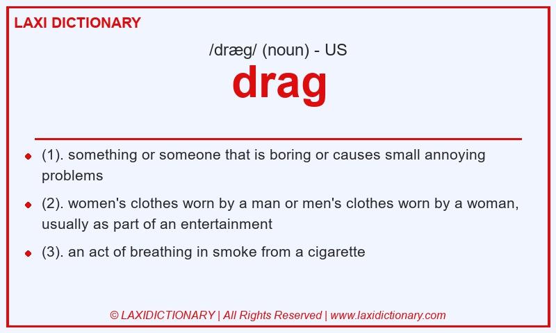 Definition drag in American English