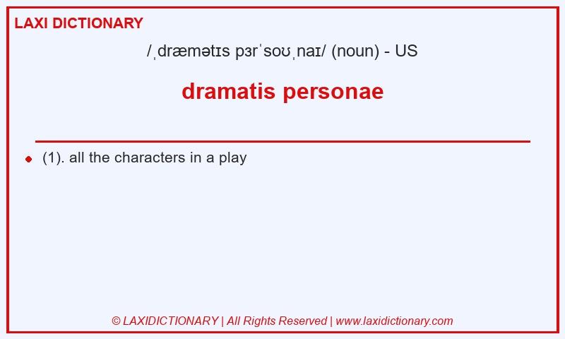 Definition dramatis personae in American English